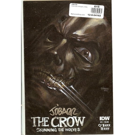 The Crow Skinning The Wolves #1 NM J O'Barr