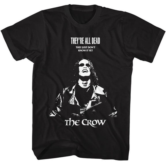 The Crow They're All Dead Black Adult T-Shirt