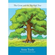The Crow and the Big Oak Tree, Paperback