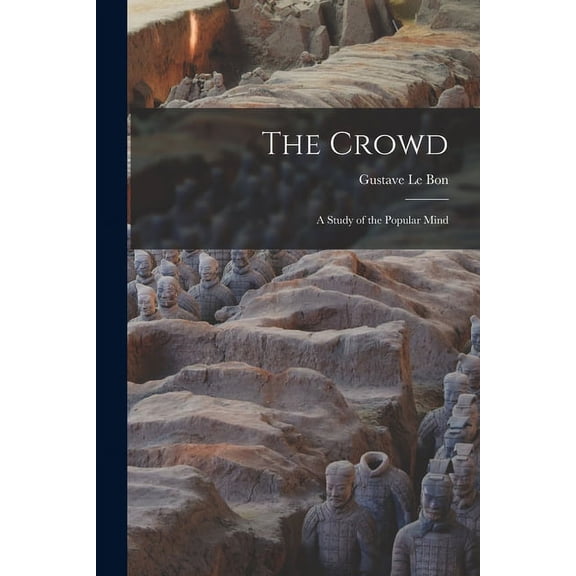 The Crowd (Paperback)