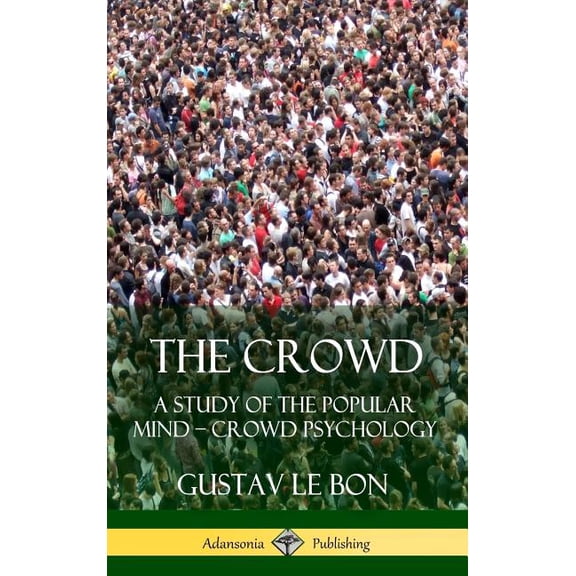 The Crowd (Hardcover)