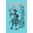 thumbnail image 1 of The Crowd in Peace and War (Paperback), 1 of 1