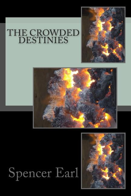 The Crowded Destiny