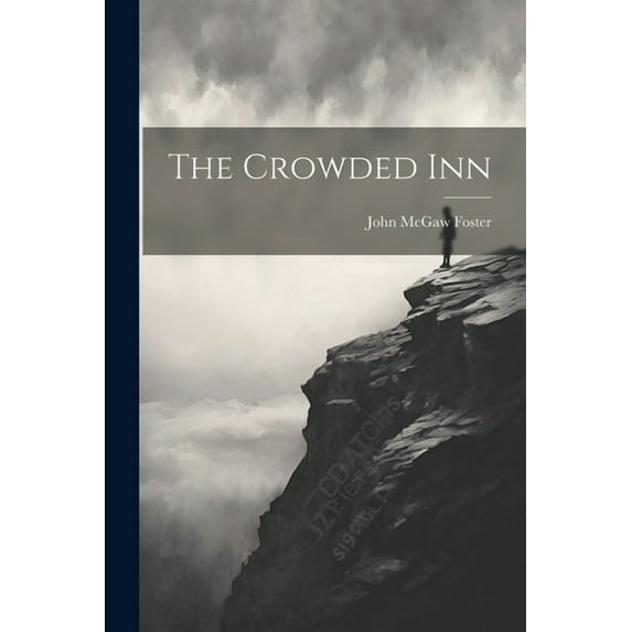 The Crowded Inn (Paperback)