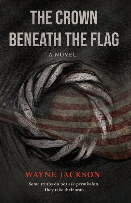 The Crown Beneath the Flag, (Paperback)