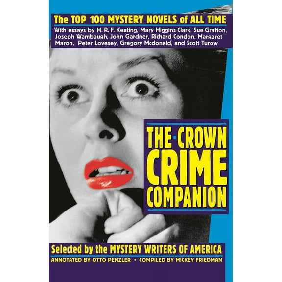 The Crown Crime Companion: The Top 100 Mystery Novels of All Time, (Paperback)