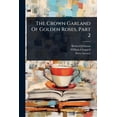 thumbnail image 1 of The Crown Garland Of Golden Roses, Part 2, (Paperback), 1 of 1