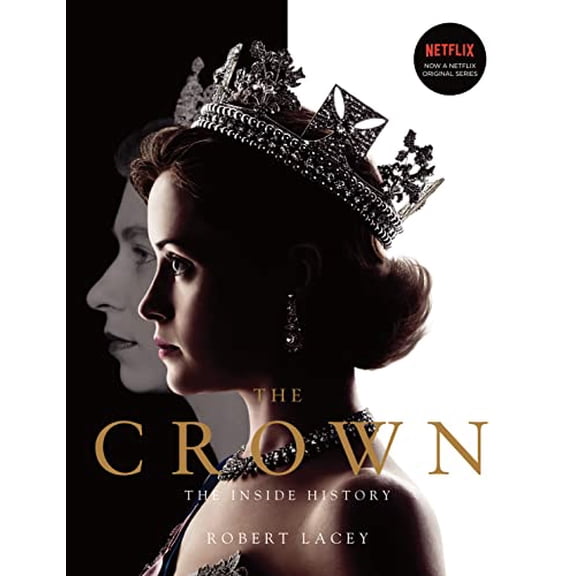 Pre-Owned The Crown: The official book of the hit Netflix series (Hardcover) 1911274988 9781911274988