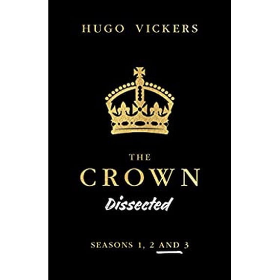 Pre-Owned The Crown Dissected Paperback