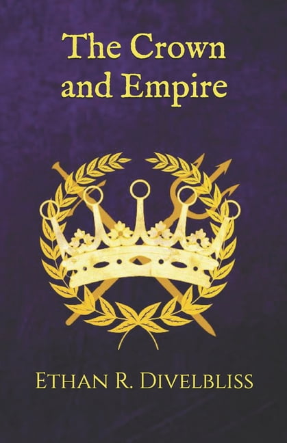 The Crown and Empire, (Paperback)