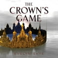 thumbnail image 1 of The Crown's Game (Audiobook), 1 of 1