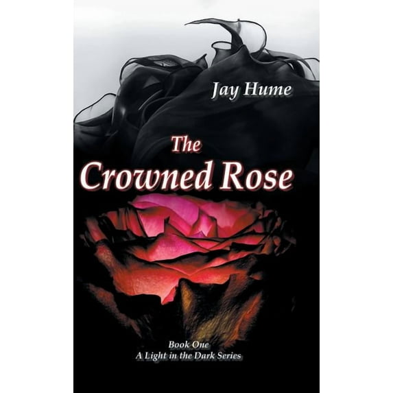 The Crowned Rose (Hardcover)