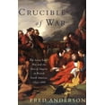 thumbnail image 1 of Pre-Owned Crucible of War: The Seven Years' War and the Fate of Empire in British North America, 1754-1766, 9780375406423, 0375406425, Hardcover, First Edition edition, 1 of 1