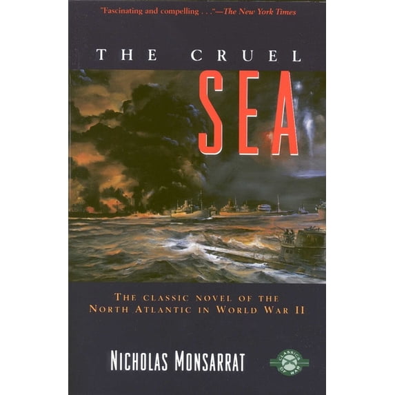 Classics of War The Cruel Sea, (Paperback)