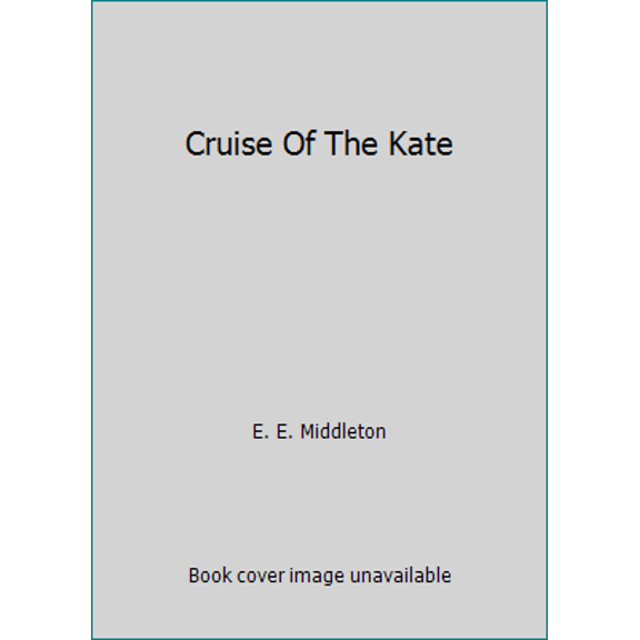 Pre-Owned Cruise Of The Kate (Paperback) 0246123109 9780246123107