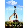 thumbnail image 1 of Pre-Owned The Crying Tree: A Novel (Hardcover) 0767931408 9780767931403, 1 of 1