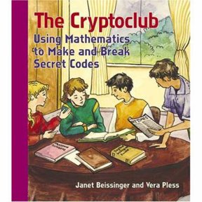 Pre-Owned The Cryptoclub: Using Mathematics to Make and Break Secret Codes (Paperback) 156881223X 9781568812236