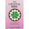 thumbnail image 1 of Pre-Owned The Crystal Book : How to Use Crystals for Healing and Personal Growth (Paperback), 1 of 1