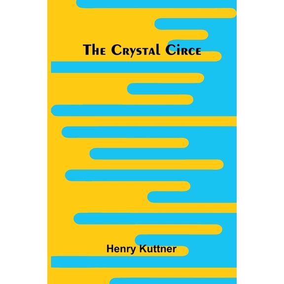 The Crystal Circe, (Paperback)