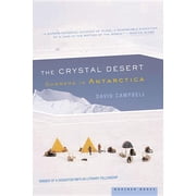 The Crystal Desert Summers in Antarctica, Paperback