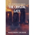 thumbnail image 1 of The Crystal Gate: Mr. Somebody series, (Paperback), 1 of 1