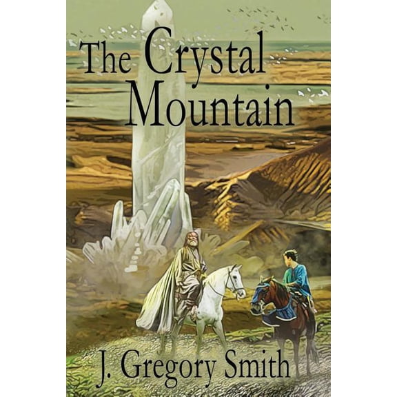 The Crystal Mountain, (Paperback)