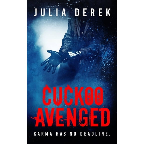 The Cuckoo: Cuckoo Avenged (Series #4) (Paperback)