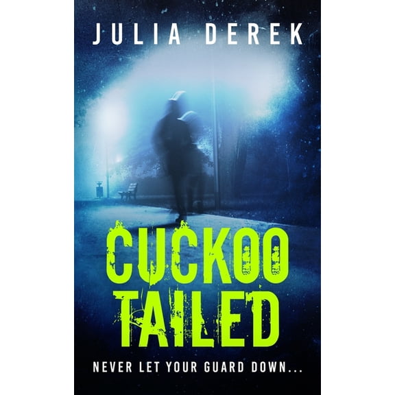 The Cuckoo: Cuckoo Tailed (Paperback)