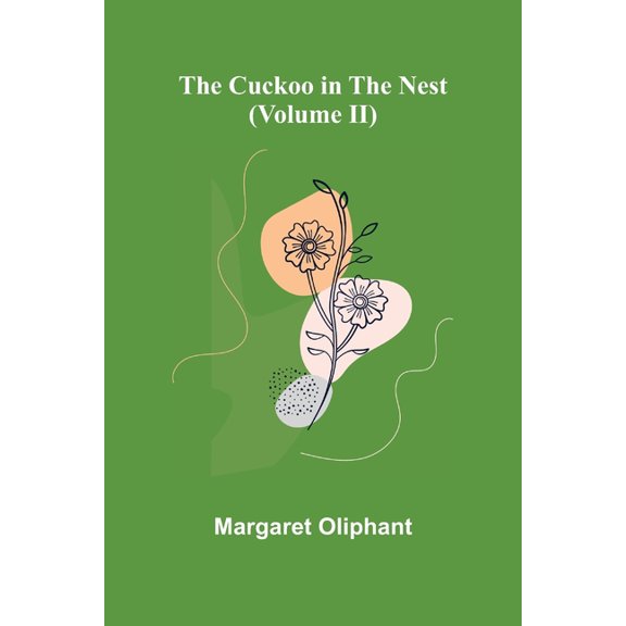 The Cuckoo in the Nest (Volume II), (Paperback)