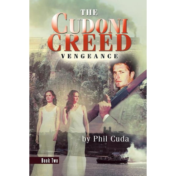 The Cudoni Creed: Vengeance