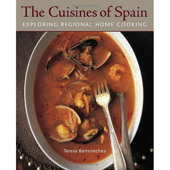 Pre-Owned The Cuisines of Spain: Exploring Regional Home Cooking (Paperback) 158008835X 9781580088350