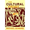 thumbnail image 1 of Pre-Owned The Cultural Front: The Laboring of American Culture in the Twentieth Century (Paperback) 1859841708 9781859841709, 1 of 1