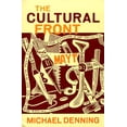 thumbnail image 1 of Pre-Owned The Cultural Front: The Laboring of American Culture in the Twentieth Century (Paperback) 1859841708 9781859841709, 1 of 1