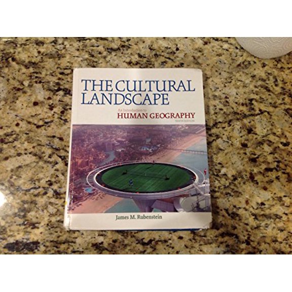 Pre-Owned The Cultural Landscape: An Introduction to Human Geography (Hardcover) 0131375024 9780131375024