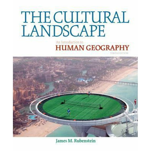 Pre-Owned The Cultural Landscape: An Introduction to Human Geography (10th Edition) (Hardcover) 0321677358 9780321677358