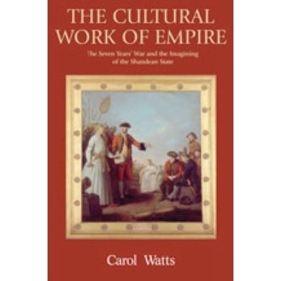 Pre-Owned The Cultural Work of Empire (Hardcover)