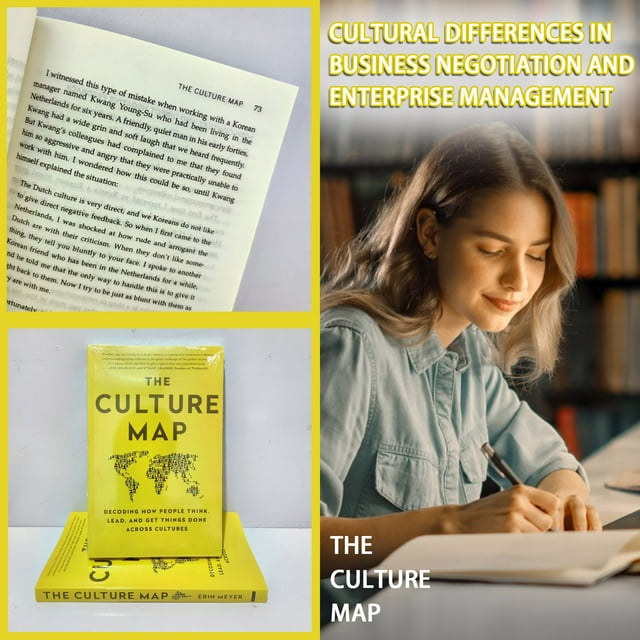 The Culture Map，A Book That Will Help You Understand And Deal With Cultural Differences
