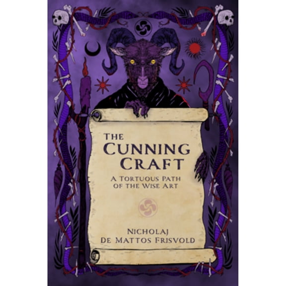 Pre-Owned The Cunning Craft: A Tortuous Path of the Wise Art