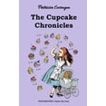 thumbnail image 1 of The Cupcake Chronicles (Paperback), 1 of 1