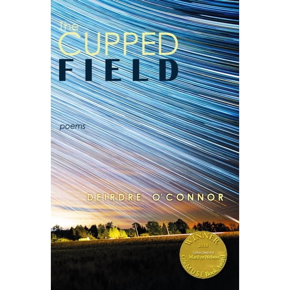 The Cupped Field (Able Muse Book Award for Poetry) (Paperback)