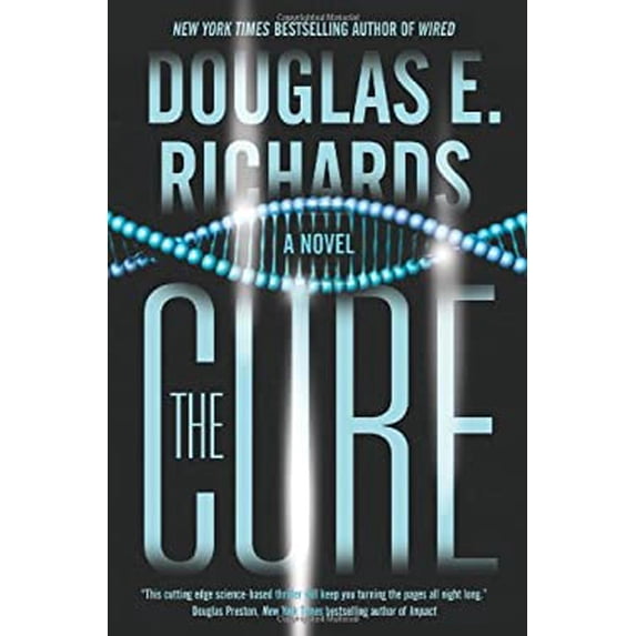 Pre-Owned The Cure: A Novel (Hardcover) 0765374099 9780765374097