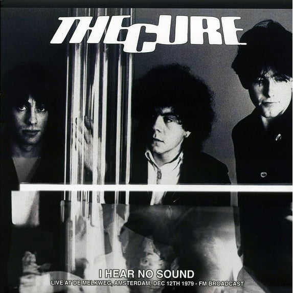 The Cure - I Hear No Sound Live At De Melkweg Amsterdam Dec 12th - 637913813856