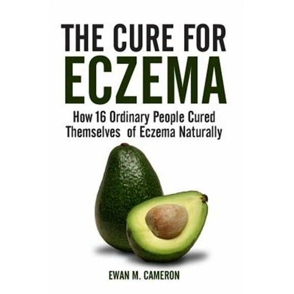 The Cure for Eczema (Hardcover)