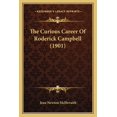 thumbnail image 1 of The Curious Career Of Roderick Campbell (1901) (Paperback), 1 of 1