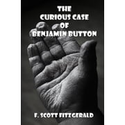 The Curious Case of Benjamin Button, Paperback
