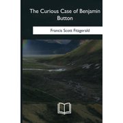 The Curious Case of Benjamin Button, Paperback