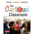 thumbnail image 1 of Pre-Owned The Curious Classroom: 10 Structures for Teaching with Student-Directed Inquiry (Paperback) 0325089906 9780325089904, 1 of 1