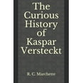 thumbnail image 1 of The Curious History of Kaspar Versteckt (Paperback), 1 of 1