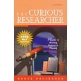 thumbnail image 1 of Pre-Owned The Curious Researcher: A Guide to Writing Research Papers (Paperback) 0205745261 9780205745265, 1 of 1