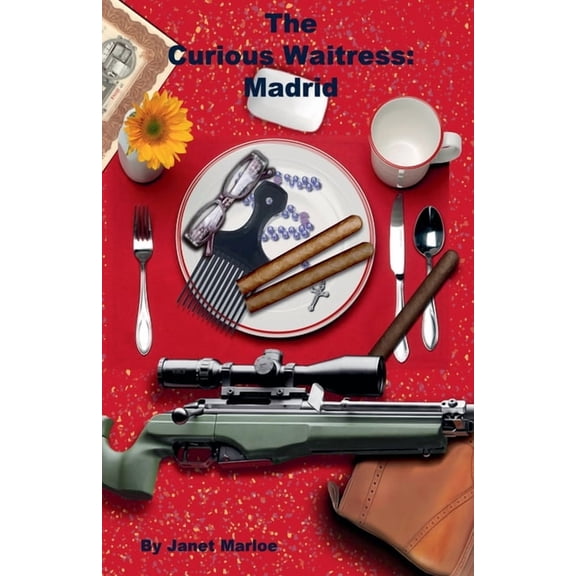 The Curious Waitress The Curious Waitress - Madrid, Book 5, (Paperback)